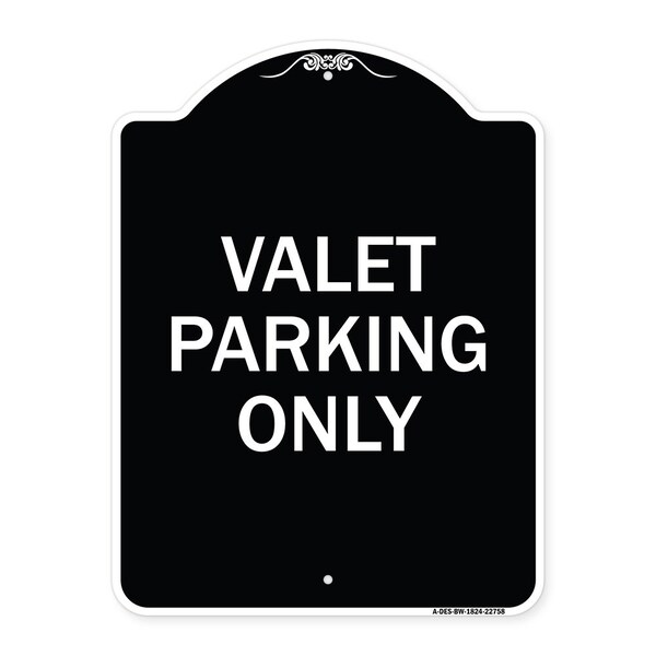 Valet Parking Only Heavy-Gauge Aluminum Architectural Sign, 24" x 18", BW-1824-22758
